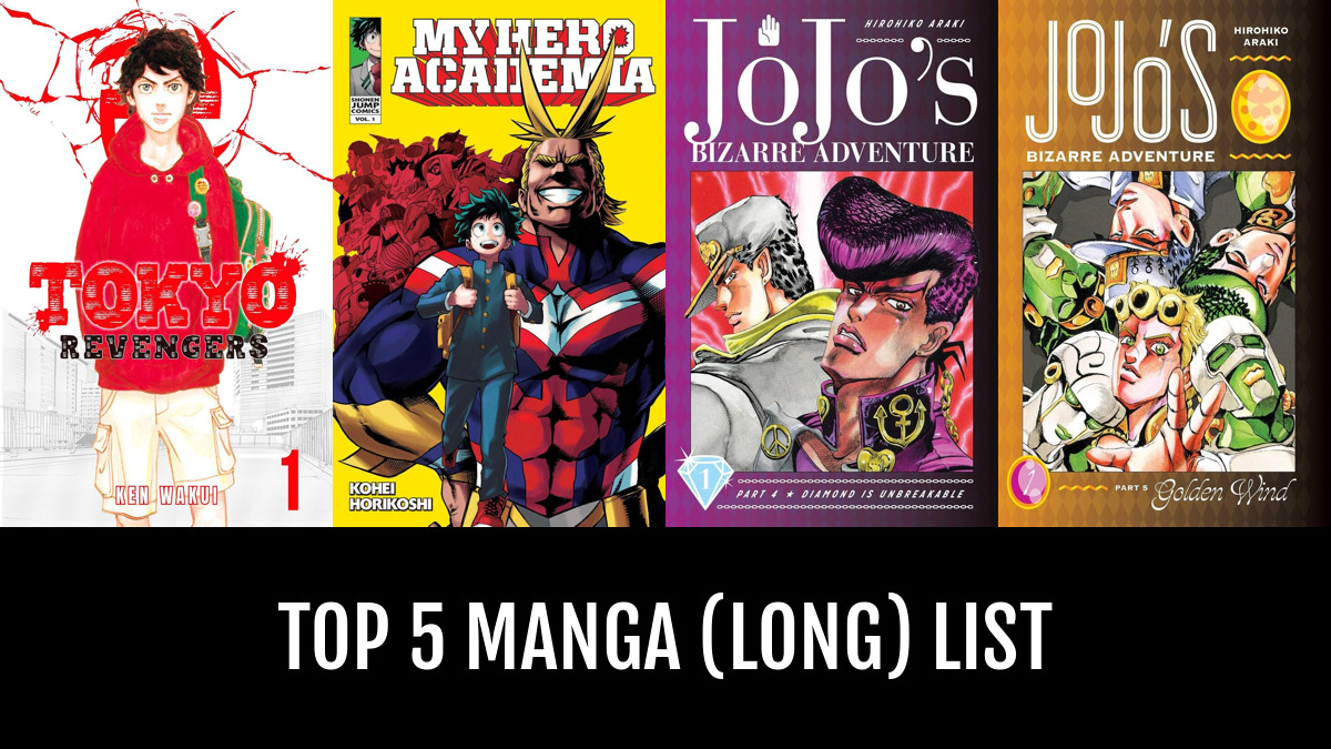 Top 5 Manga (Long) - by MDHHCD | Anime-Planet